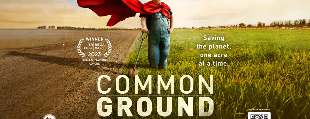 Common Ground Movie Screening & Conversation March 20th